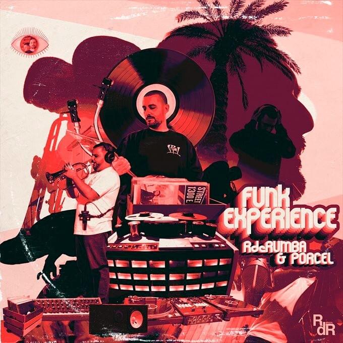RdeRUMBA & CARLOS PORCEL publican «Funk Experience»