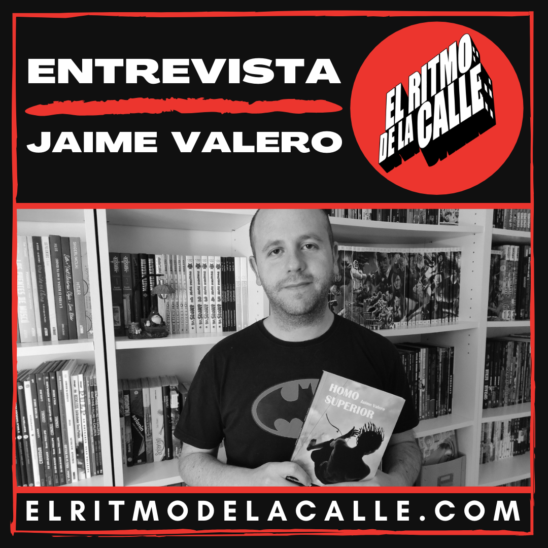 JAIME VALERO presenta «Homo Superior», novela con héroes de la calle