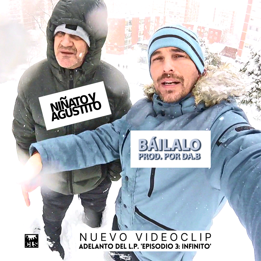 «Báilalo» es el nuevo videoclip de NIÑATO y AGUSTITO, producido por DA.B