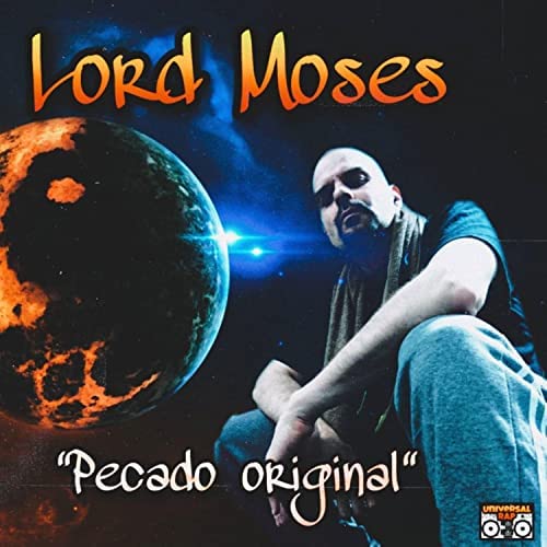 LORD MOSES te dice en su nuevo tema lo que es un «Pecado» original